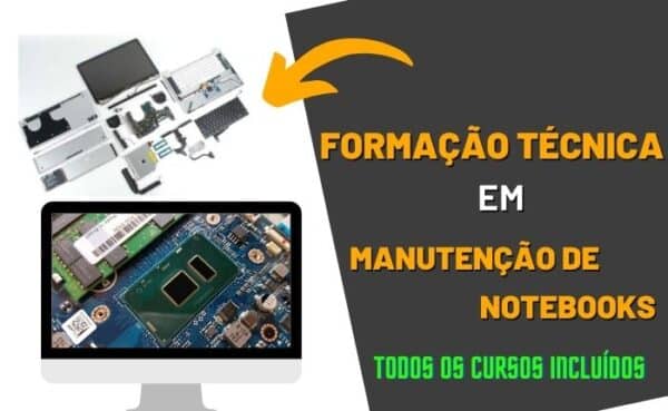 Formação técnica em manutenção de notebook - COMPLETO (08 cursos)
